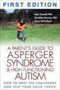 A Parent's Guide To A Sperger Syndrome dan High-Functioning Autism