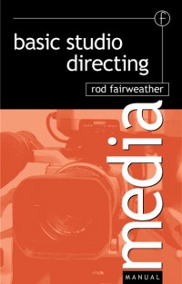 Basic Studio Directing : Media