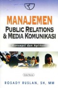 Manajemen Public Relations & Media Komunikasi (Konsep dan Aplikasi)