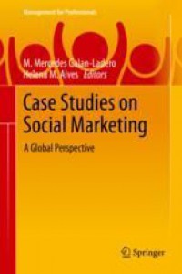 Case Studies on Social Marketing : A Global Prespective