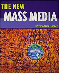 The New Mass Media