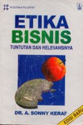 Etika Bisnis  : Tuntutan dan Relevansinya