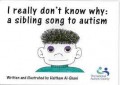 I really don't know why : a sibling song to autism