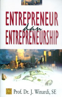 Entrepreneur dan Entrepreneurship