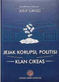 Jejak Korupsi,Politisi Klan Cikeas