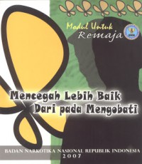Mencegah Lebih Baik Dari pada Mengobati