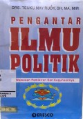 Pengantar Ilmu Politik : Wawasan Pemikiran dan Kegunaannya