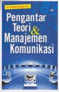 Pengantar Teori & manajemen komunikasi