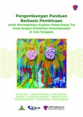 Pengembangan Panduan Berbasis Pembinaan: untuk Meningkatkan Kualitas Hidup Orang Tua Anak dengan Disabilitas Perkembangan di Asia Tenggara