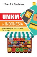 UMKM di Indonesia : Perkembangan, Kendala, dan Tantangan