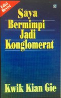 Saya Bermimpi Jadi Konglomerat