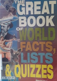 The Great Book of World Facts, Lists and Quizzes