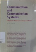 Communication and Communication Systems : In Organization, Management, and Interpersonal Relation