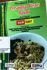 Membedah Peta Persaingan Bisnis Bakmi
