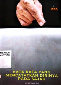 Kata Kata yang Mencatatkan Dirinya pada Sajak