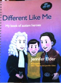 Different Like Me : My book of Autism Heroes