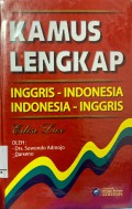 Kamus Lengkap :Inggris-Indonesia, Indonesia-Inggris (Edisi Lux)