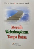 Meraih Kebahagiaan Tanpa Batas