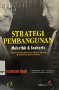 Strategi Pembangunan Mahathir & Soeharto