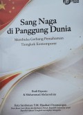 Sang Naga Di Panggung Dunia: Membuka Gerbang Pemahaman Tiongkok Kontemporer