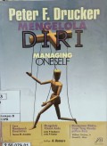 Mengelola Diri : Managing Oneself
