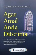 Agar Amal Anda Diterima