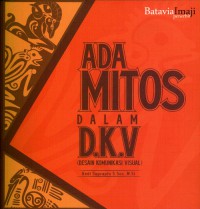 Ada Mitos dalam D.K.V (Desain Komunikasi Visual)