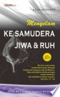 Menyelam Ke Samudera Jiwa & Ruh