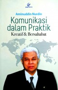 Komunikasi Dalam Praktik Kreatif dan Bersahabat