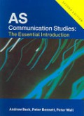 AS Communication Studies : The Essential Introduction