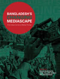 Bangladesh's Changing Mediascape