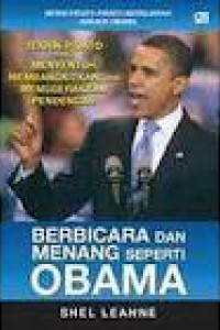 Berbicara dan Menang seperti Obama