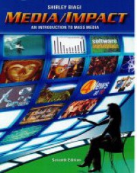 Media / impact : An Introduction To Mass Media