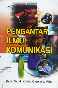 Pengantar Ilmu Komunikasi (Edisi Revisi)