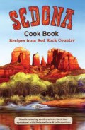 Sedona : CookBook Recipes from Red Rock Country