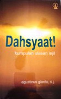 Dahsyaat!: Kumpulan Ulasan injil