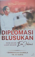 Diplomasi Blusukan : Kebijakan Luar Negeri Era Jokowi