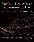 McQuail's Mass Communication Theory (6th edition)