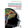 Komunikasi Pendidikan : Perspektif Bio-Komunikasi