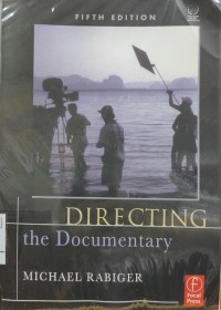 Directing the Documentary (5th edition)