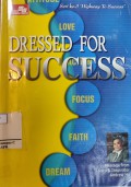 Dresses For Success : Focus,Faith,Dream