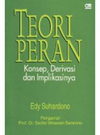 Teori Peran : Konsep, Derivasi, dan Implikasinya