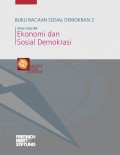 Buku bacaan Sosial Demokrasi 2 (Ekonomi dan Sosial Demokrasi