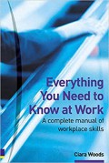 Everything You Need To Know At Work