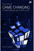 Game Changing: Transformasi BCA 1990-2007