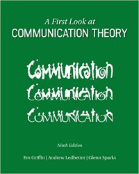 A First Look At Communication Theory (9th ed.)