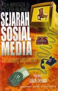 Sejarah Sosial Media : Dari Gutenberg Sampai Internet