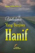 Untukmu Yang Berjiwa Hanif