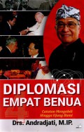 Diplomasi Empat Benua: Catatan Mengabdi Hingga Ujung Bumi