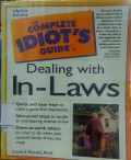 THe Complete IDIOT'S Guide : Dealing with In-Laws